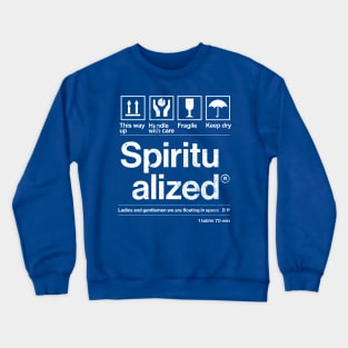 Spiritualized - Handle with care fanmade Crewneck Sweatshirt